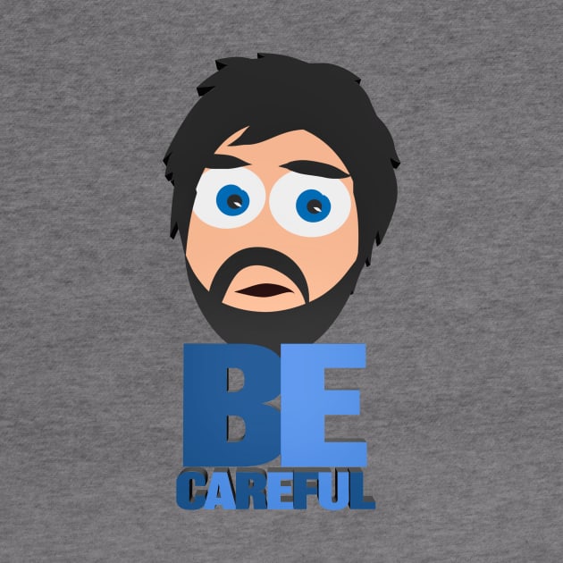 Steven Kenneth Bonnell aka Destiny Says "Be Careful" by Ina